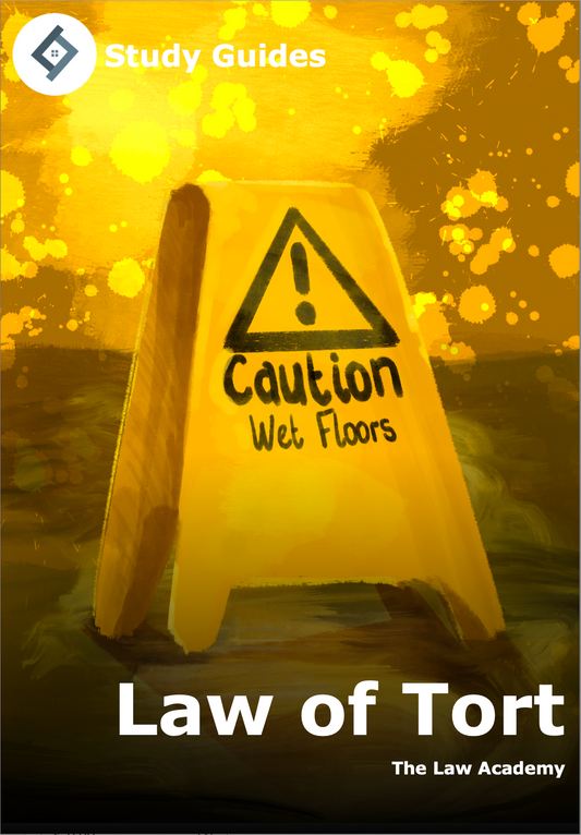 The Law of Tort - Complete Study Guide